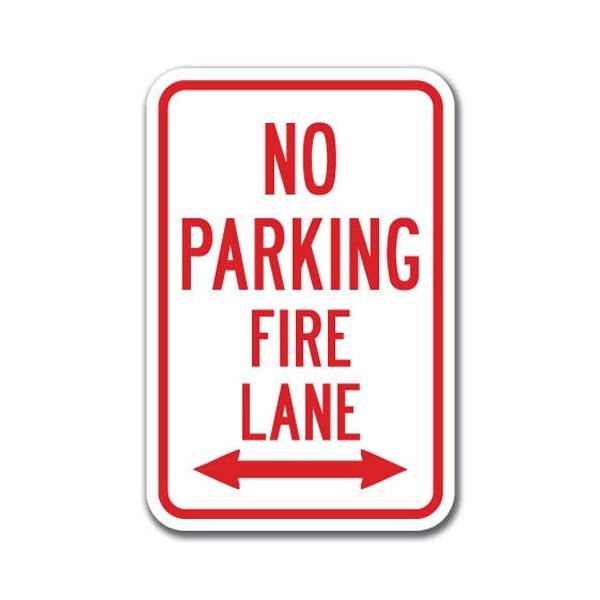 Signmission No Parking Fire Lane W/ double arrow 12inx18in Heavy Gauges, A-1218 Fire Lane - No PK Fire L double A-1218 Fire Lane - No PK Fire L double - main